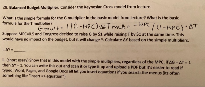 Solved 28 Balanced Budget Multiplier Consider The Keyne Chegg Com