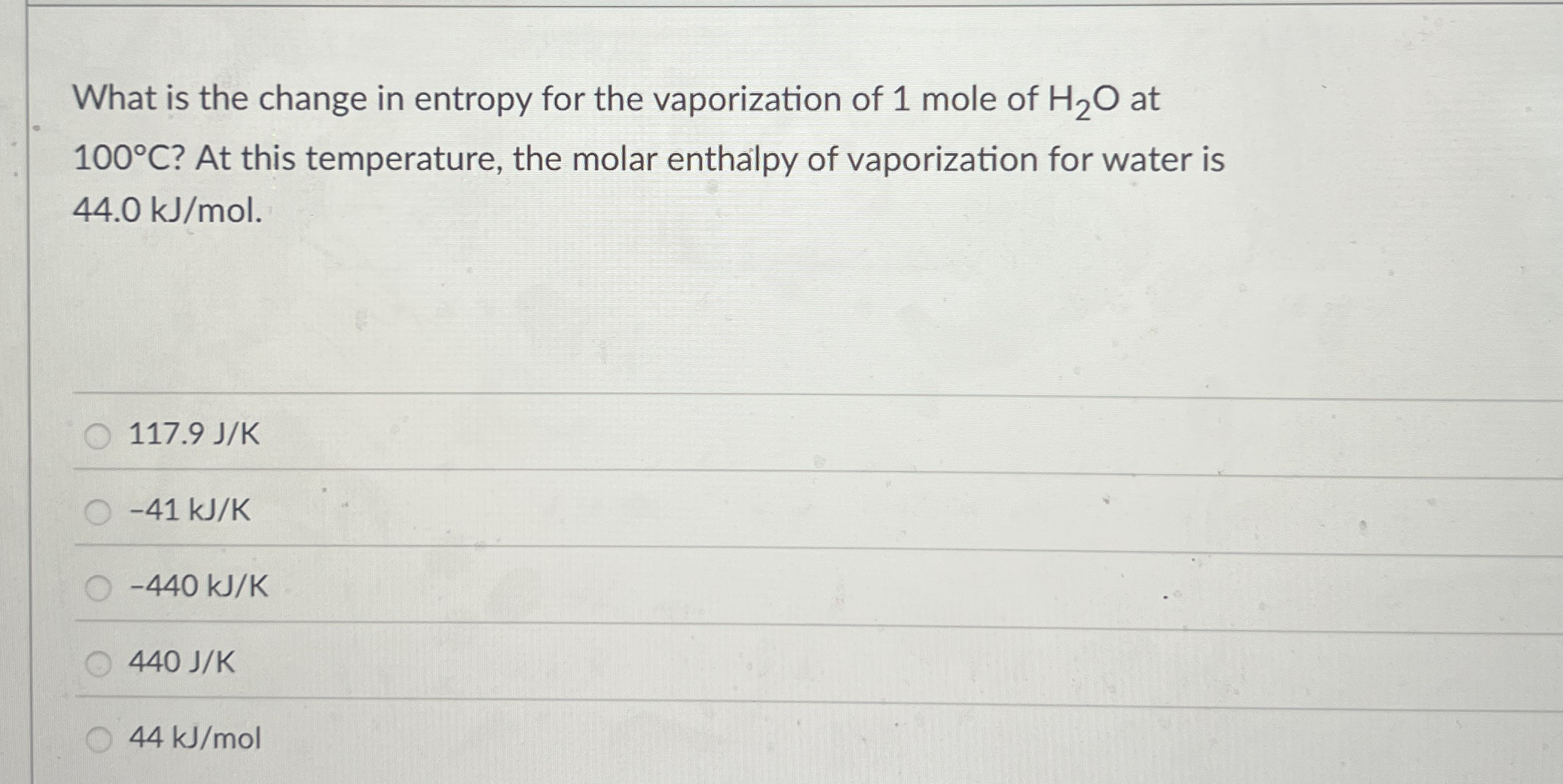 Solved What is the change in entropy for the vaporization of | Chegg.com