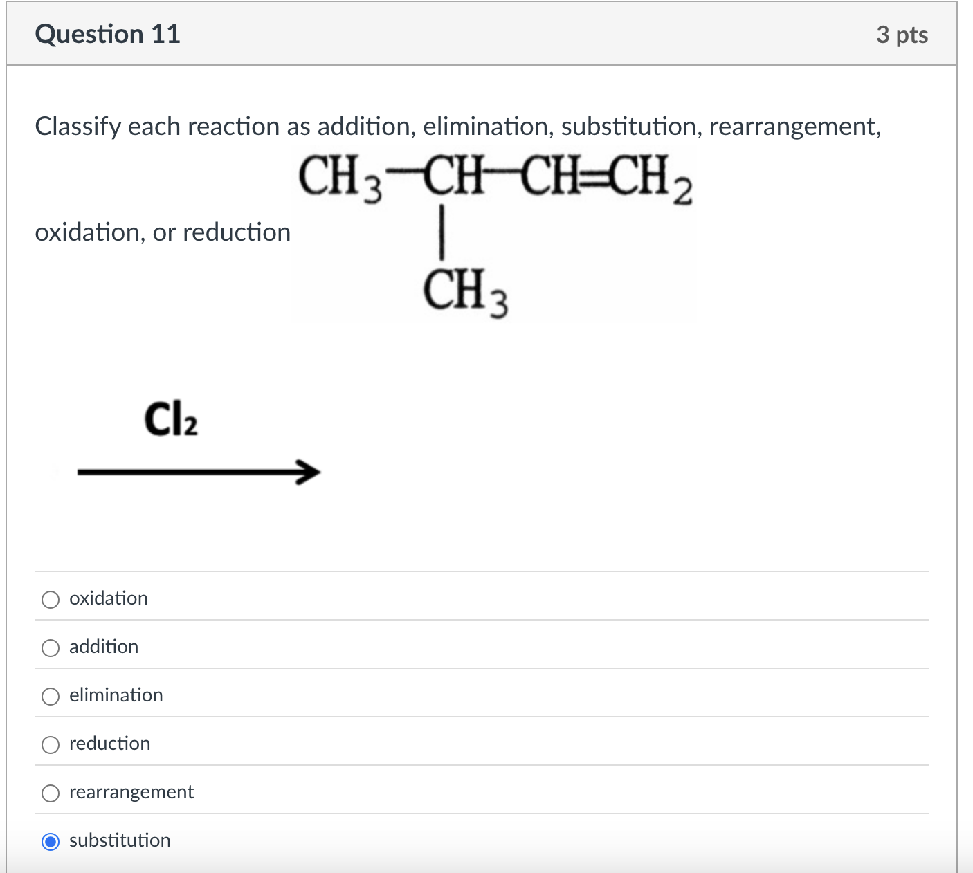 Solved Question 11Classify each reaction as addition, | Chegg.com