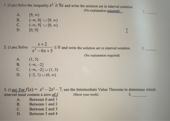 1 2 Pts Solve The Inequality X2 9x And Write The Chegg 