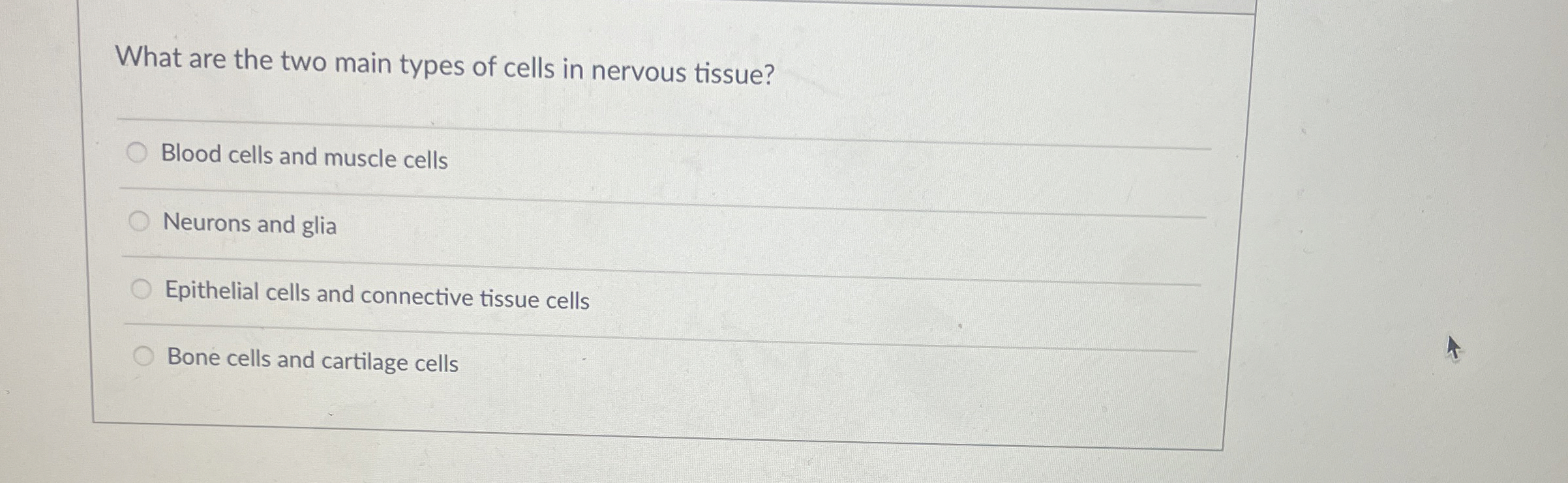 Solved What are the two main types of cells in nervous | Chegg.com