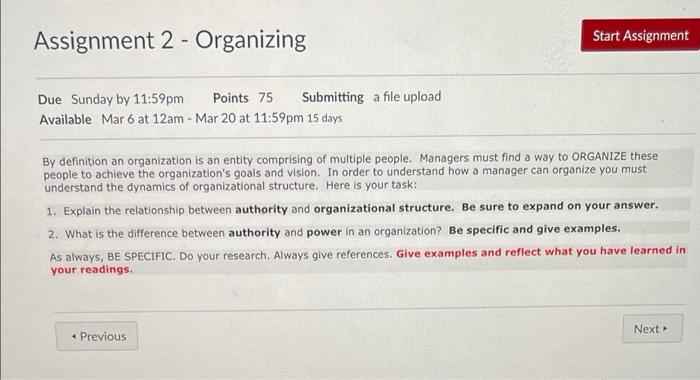 Solved Assignment 2 - Organizing Start Assignment Due Sunday | Chegg.com