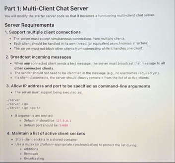 Solved Part 1: Multi-Client Chat ServerYou will modity the | Chegg.com