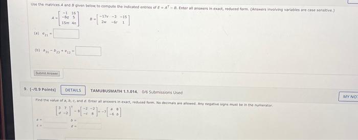 Solved Use The Matrices A And B Given Below To Compute The | Chegg.com