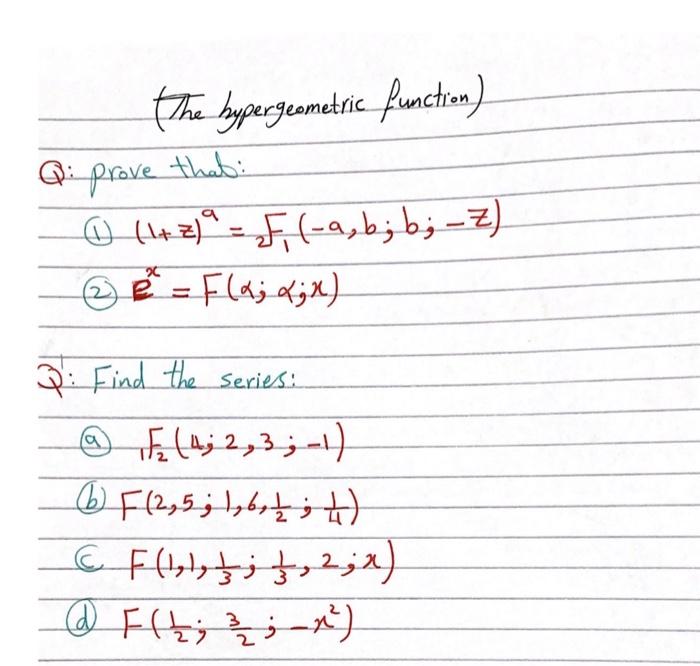 Solved The Hypergeometric Function Q Prove That O 1 Z Chegg Com