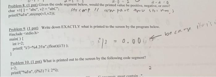 Solved Problem 8 . ( 1 pnt) Given the code segment below, | Chegg.com