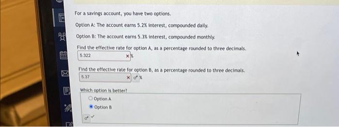 Solved For a savings account, you have two options. Option | Chegg.com
