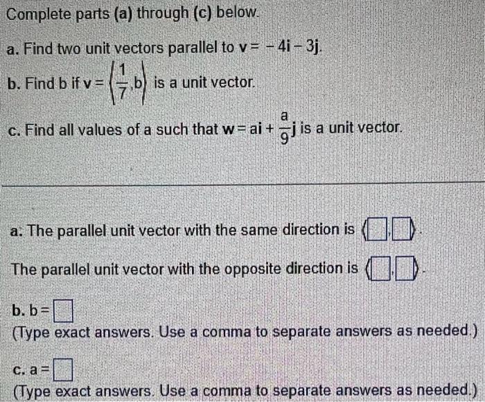 Complete parts (a) through (c) below. a. Find two | Chegg.com