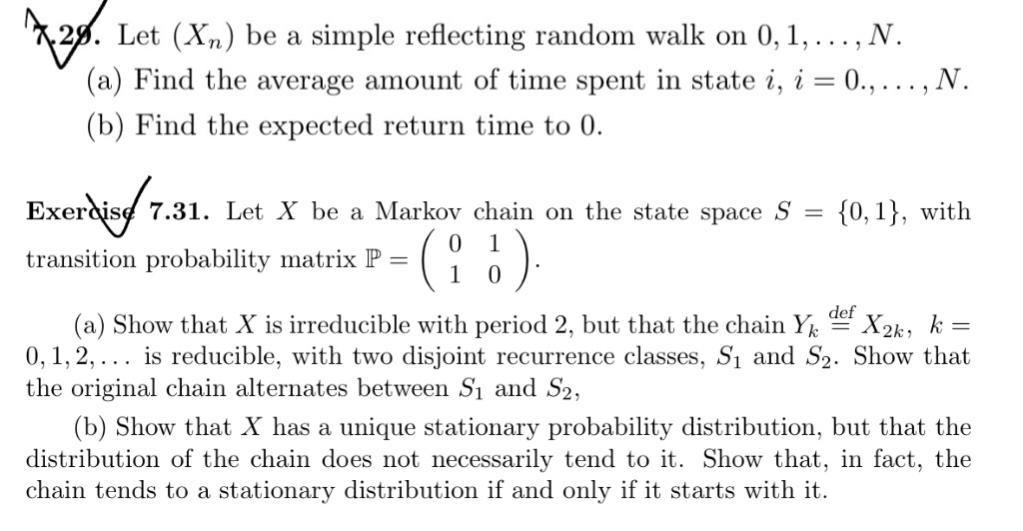 Solved 7.29. ﻿Let (xn) ﻿be a simple reflecting random walk | Chegg.com
