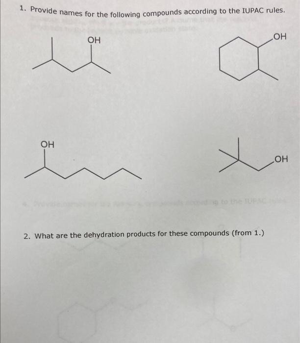 Solved 1. Provide names for the following compounds | Chegg.com