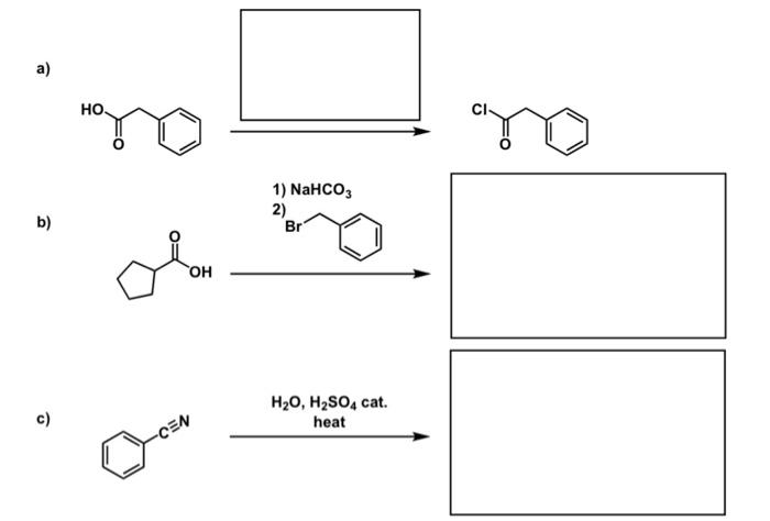 Solved a) НО, 1) NaHCO3 2) Br b) он H20, H2SO4 cat. heat c) | Chegg.com