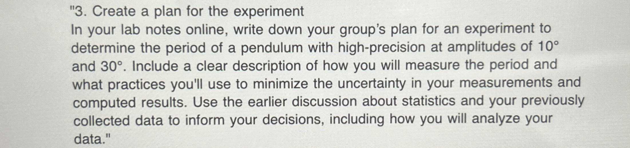 Solved Create a plan for the experimentIn your lab notes | Chegg.com