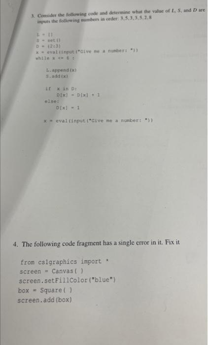 Solved 3. Consider the following code and determine what the | Chegg.com