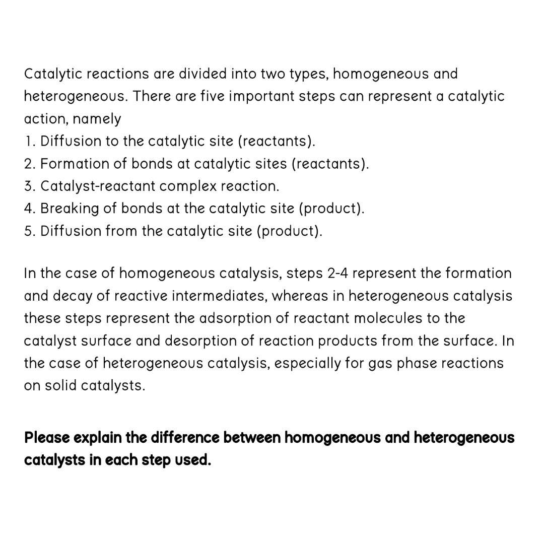 solved-catalytic-reactions-are-divided-into-two-types-chegg