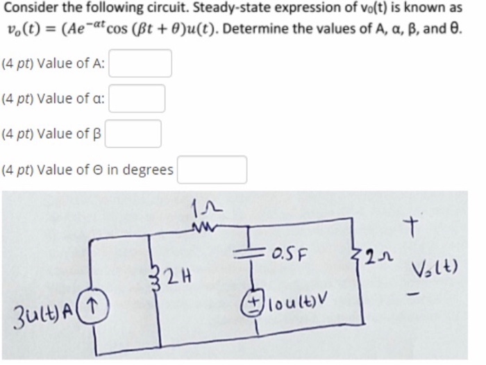 Solved Consider The Following Circuit Steady State Expre Chegg Com