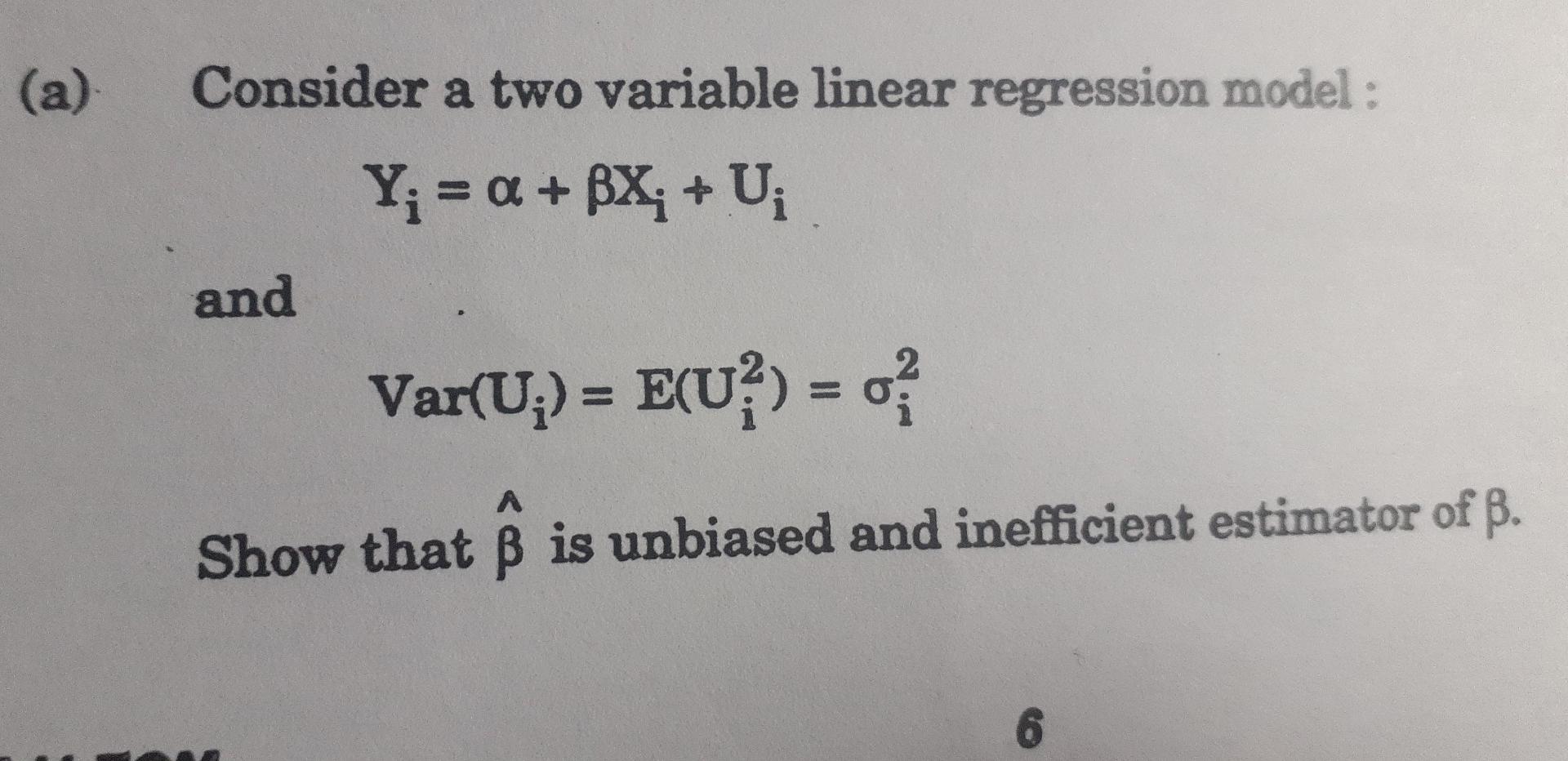 Solved Consider a two variable linear regression model : | Chegg.com