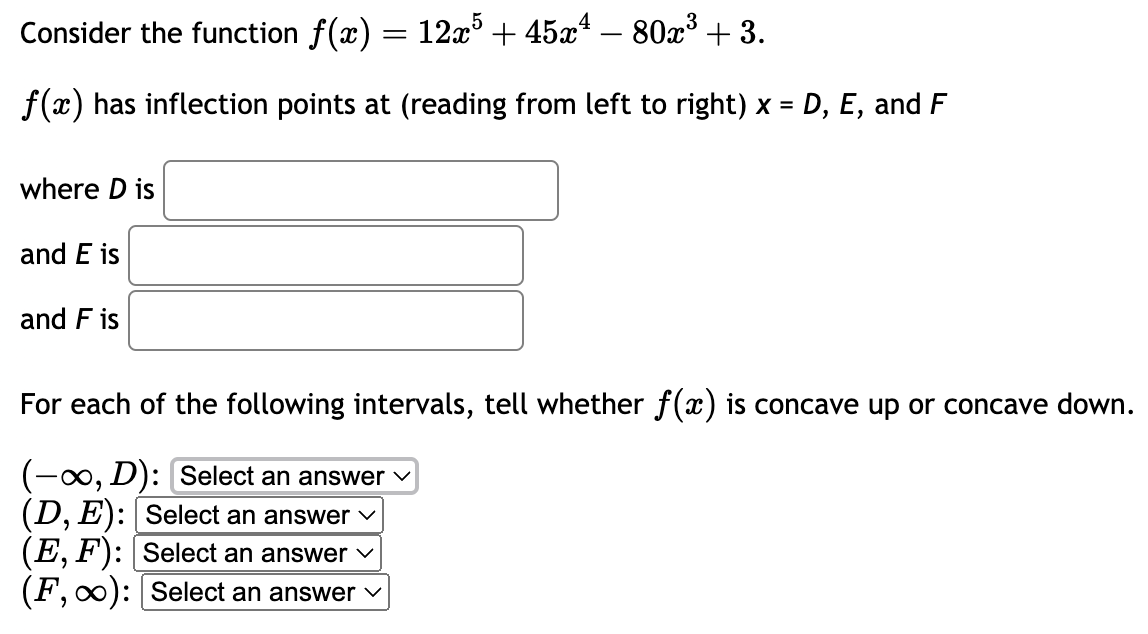 Solved Consider the function f(x)=12x5+45x4-80x3+3.f(x) ﻿has | Chegg.com