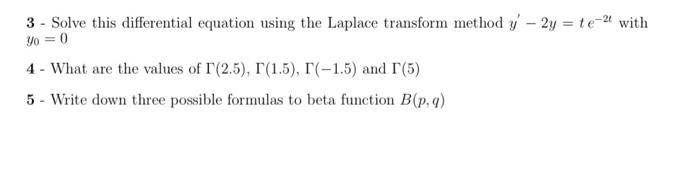 Solved 3- Solve This Differential Equation Using The Laplace | Chegg.com