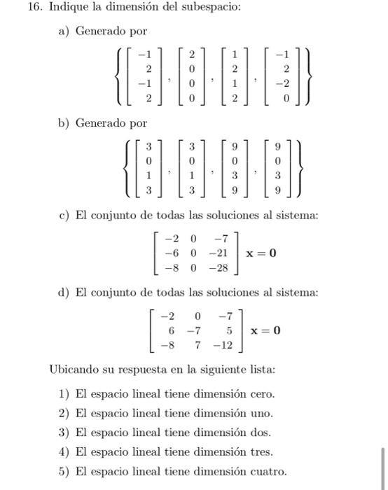 \[ \left\{\left[\begin{array}{r} -1 \\ 2 \\ -1 \\ 2 \end{array}\right],\left[\begin{array}{l} 2 \\ 0 \\ 0 \\ 0 \end{array}\ri