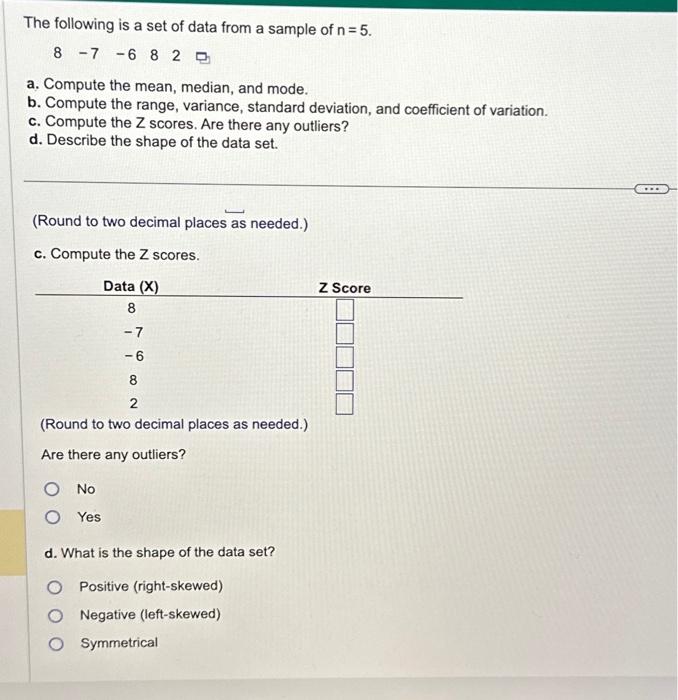 Solved The following is a set of data from a sample of n=5. | Chegg.com