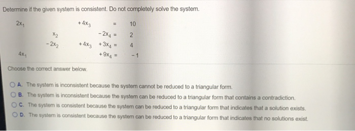 Solved Determine if the given system is consistent. Do not | Chegg.com