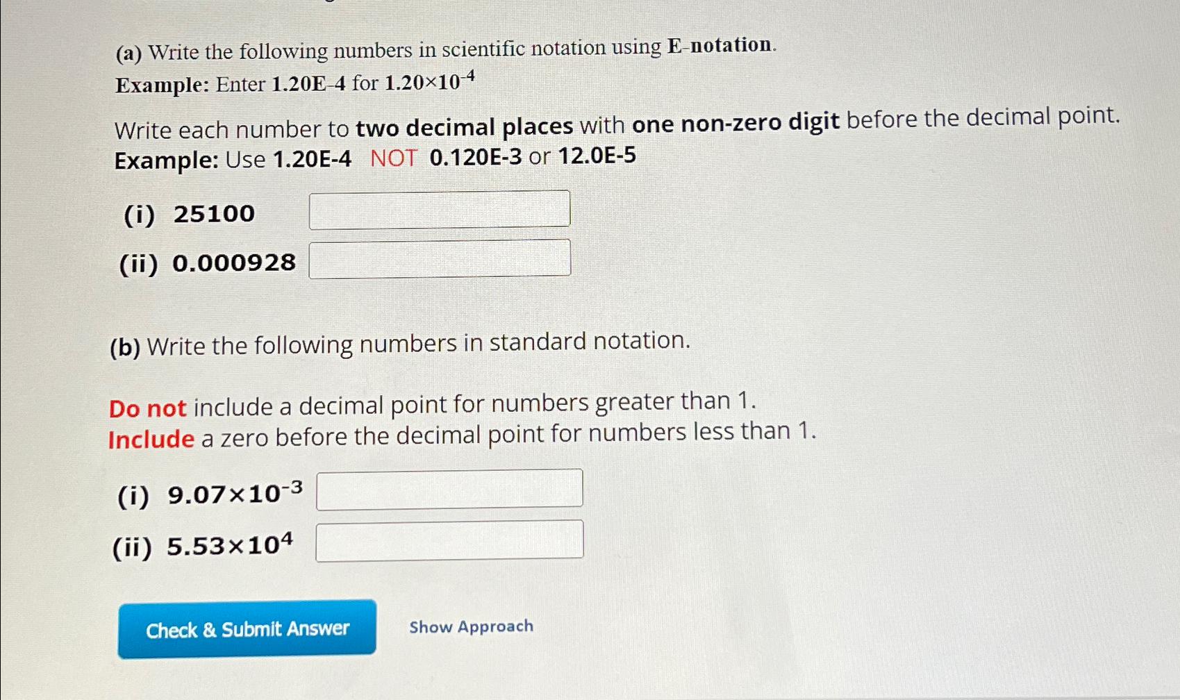 Scientific notation deals with e