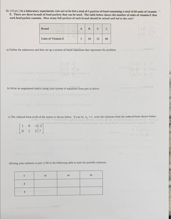 Solved 12. (10 pts.) In a laboratory experiment, rats are to | Chegg.com