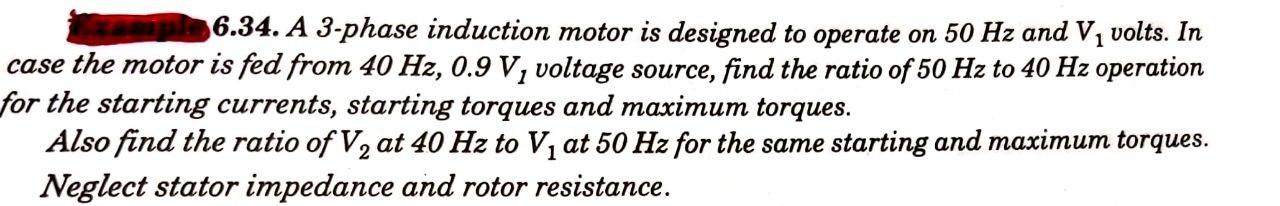 Solved 6.34. A 3-phase induction motor is designed to | Chegg.com