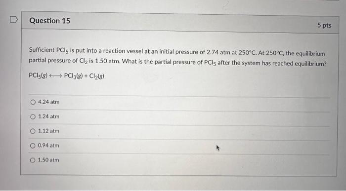 Solved For the following reaction at equilibrium, which one | Chegg.com