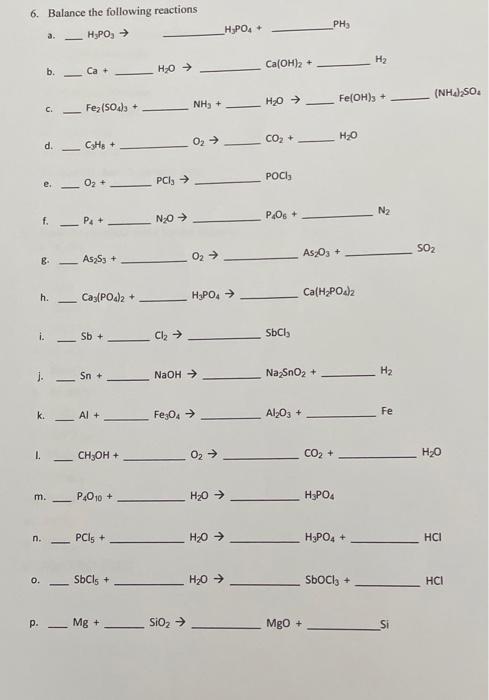 Solved 6. Balance the following reactions H3PO, → H PO, PH | Chegg.com