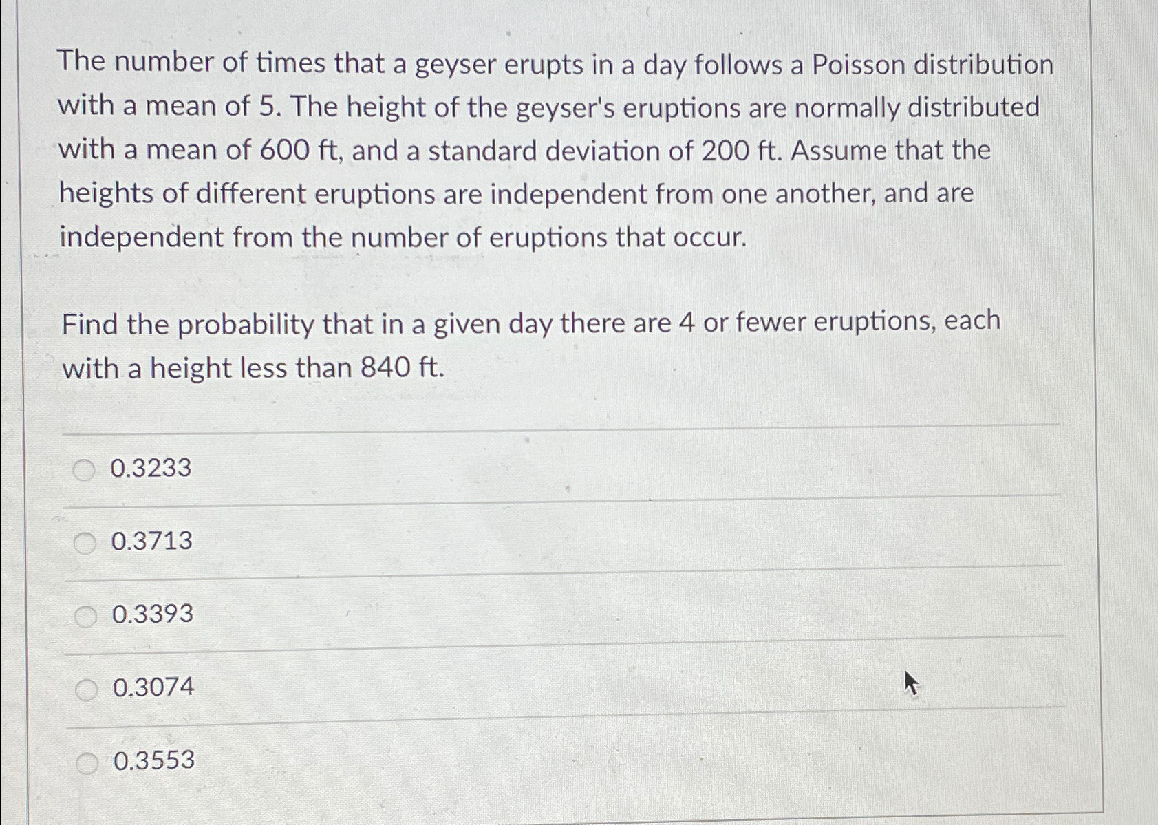 Solved The number of times that a geyser erupts in a day