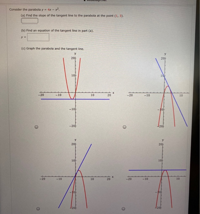 Solved Consider The Parabola Y 4x X2 A Find The Slope Chegg Com