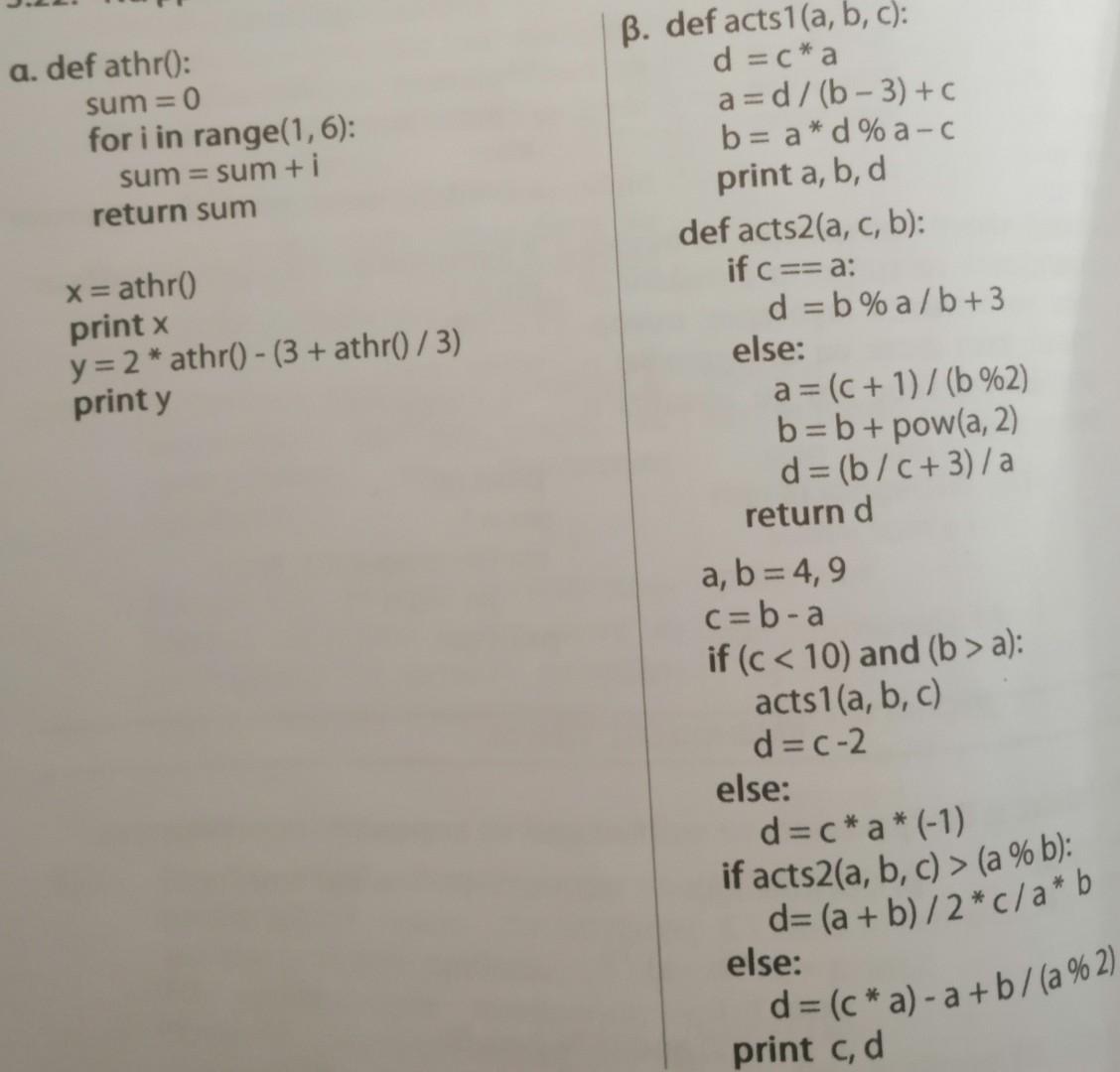 Solved Run the two programs in detail and explain what will | Chegg.com
