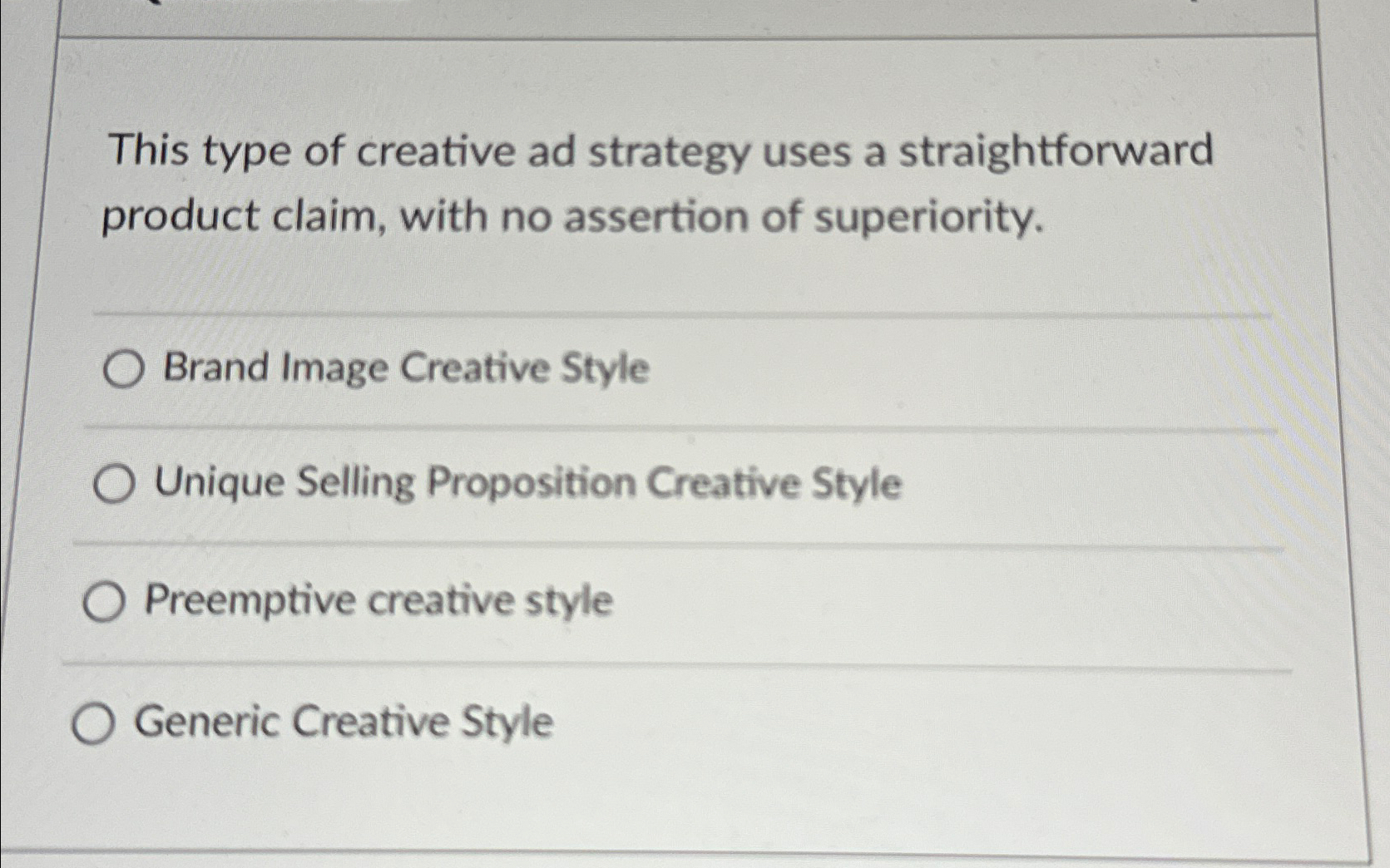 Solved This type of creative ad strategy uses a | Chegg.com