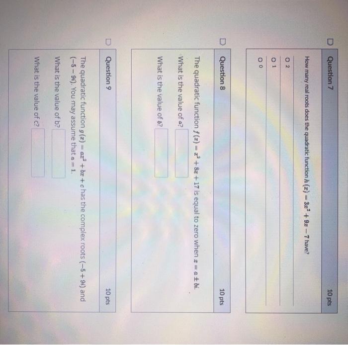 Solved D Question 7 10 pts How many real roots does the | Chegg.com