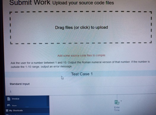 Solved Submit Work Upload your source code files Drag files | Chegg.com
