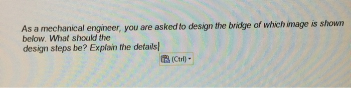 Solved As a mechanical engineer, you are asked to design the | Chegg.com
