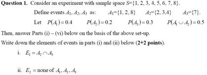 Solved Consider an experiment with sample space S = {1, 2, | Chegg.com