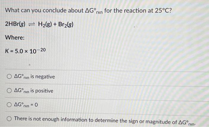 Solved What can you conclude about ΔGrxn ∘ for the reaction | Chegg.com