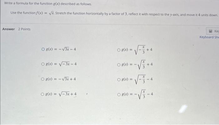 Solved Write a formula for the function g(x) described as | Chegg.com