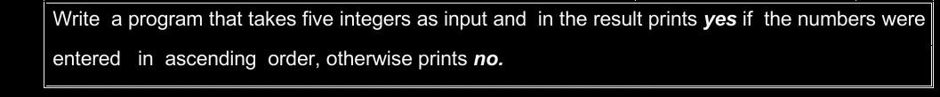 Solved Write a program that takes five integers as input and | Chegg.com