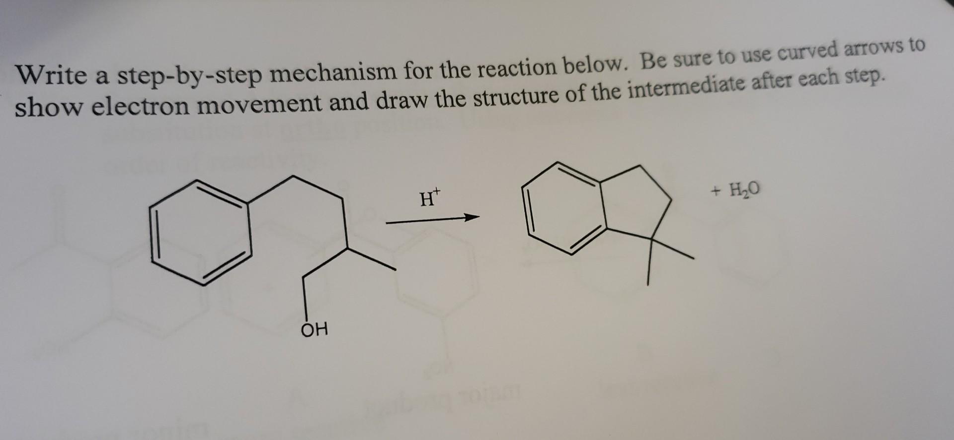 Solved Write a step-by-step mechanism for the reaction | Chegg.com