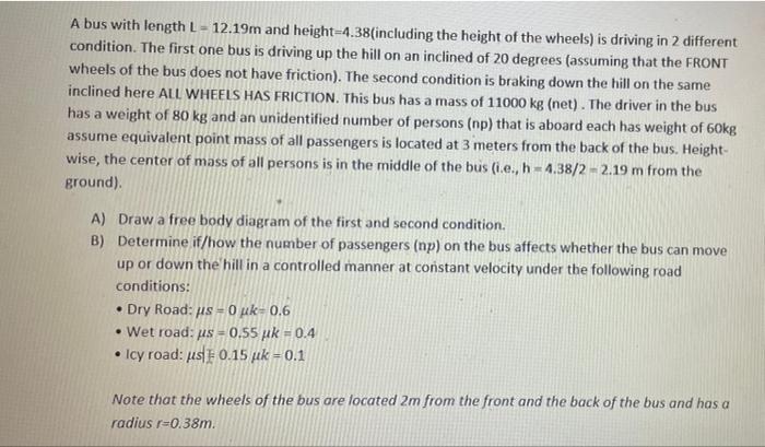 Solved A bus with length L - 12.19m and | Chegg.com