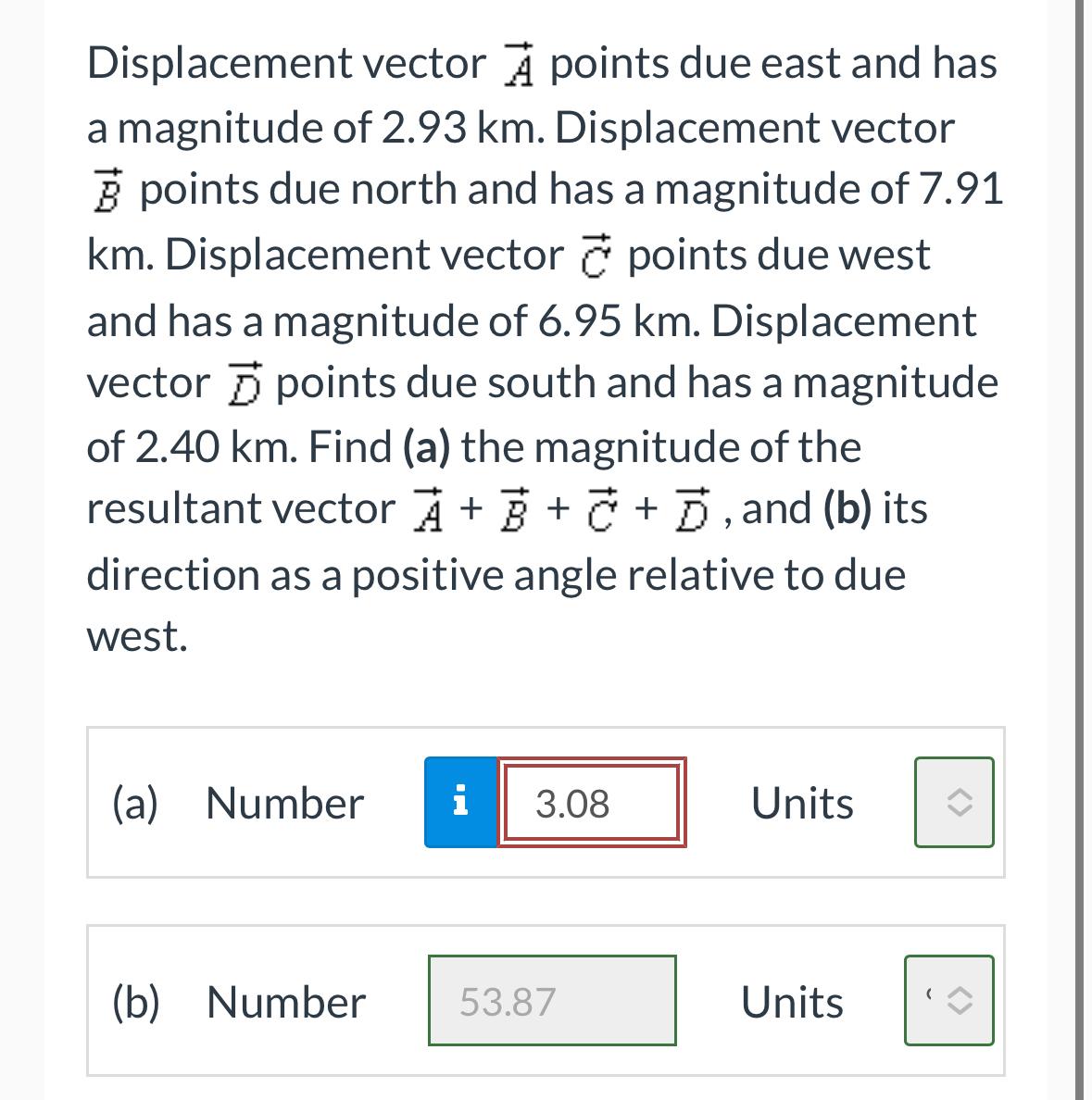 Solved Displacement vector vec(A) ﻿points due east and has a | Chegg.com