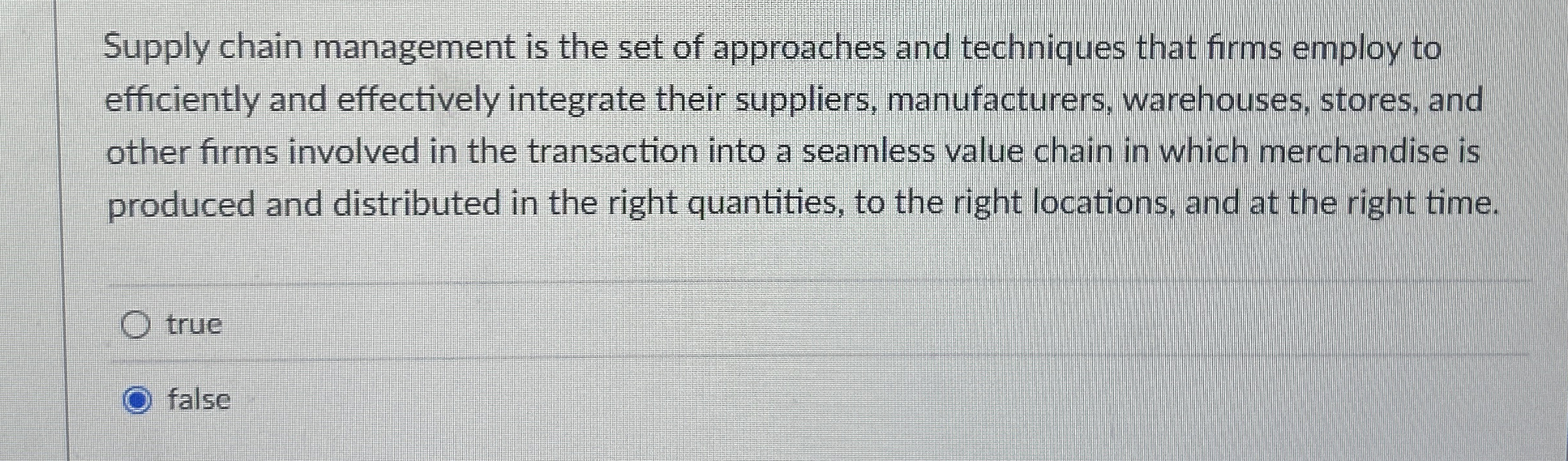 Solved Supply chain management is the set of approaches and | Chegg.com