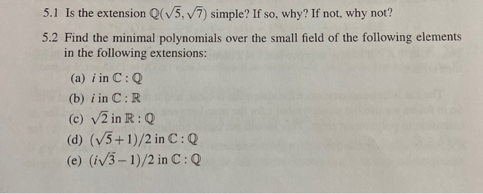 Solved 5 1 Is The Extension Q 15 7 Simple If So Why I Chegg Com