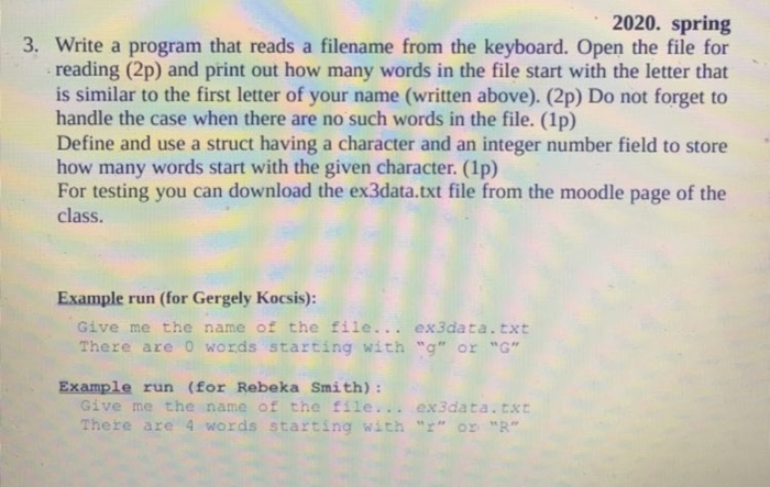 Solved 2020. spring 3. Write a program that reads a filename | Chegg.com
