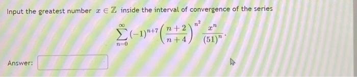 Solved Input the greatest number \\( x \\in \\mathbb{Z} \\) | Chegg.com