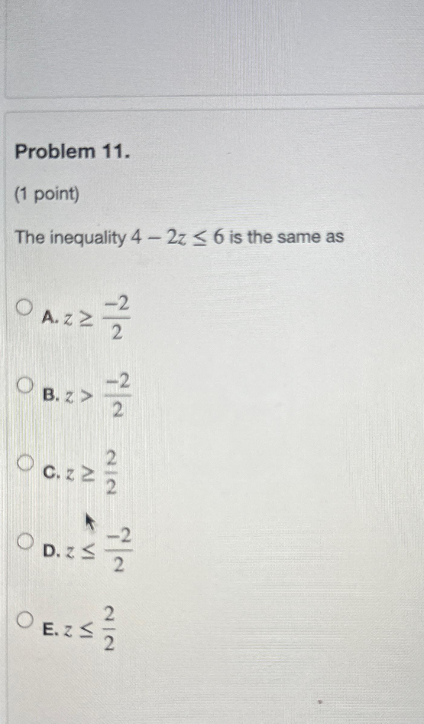 graph the inequality on the number line 1 1 4 z