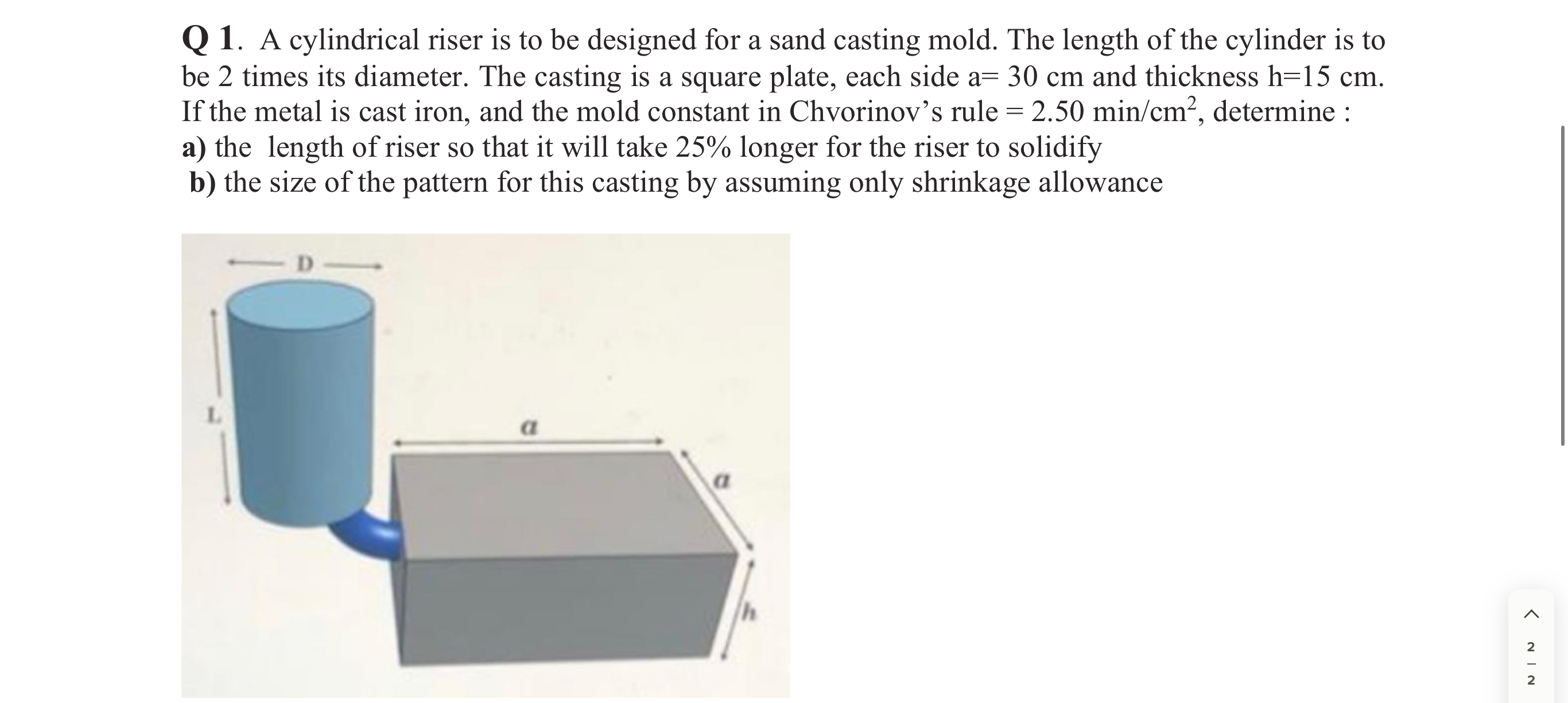 Solved Q 1. ﻿A cylindrical riser is to be designed for a | Chegg.com